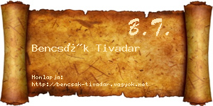 Bencsák Tivadar névjegykártya